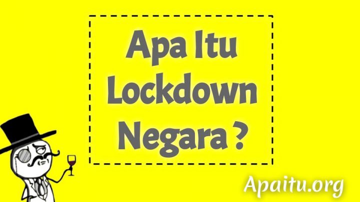 Apa Itu Lockdown Negara?